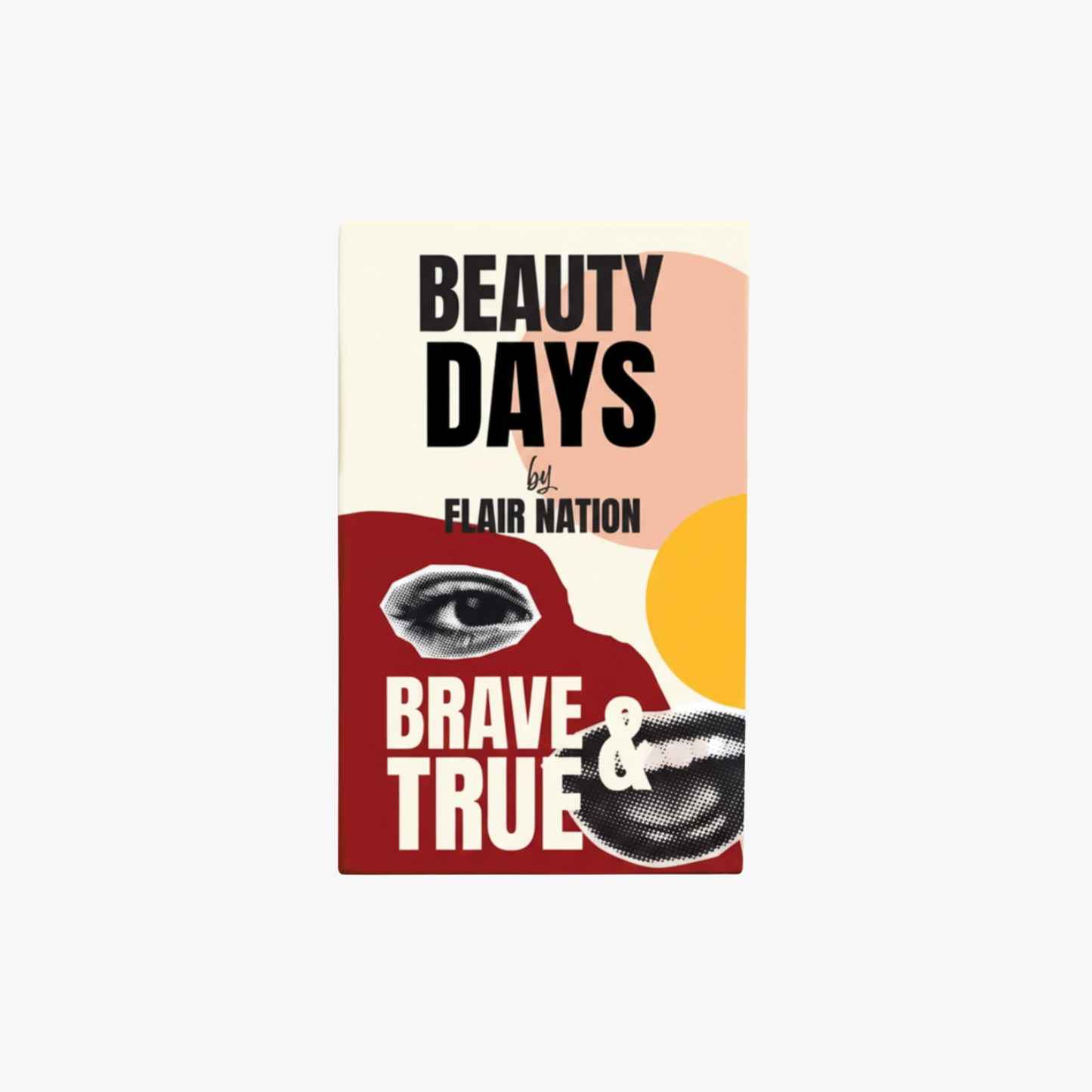Set Brave and True